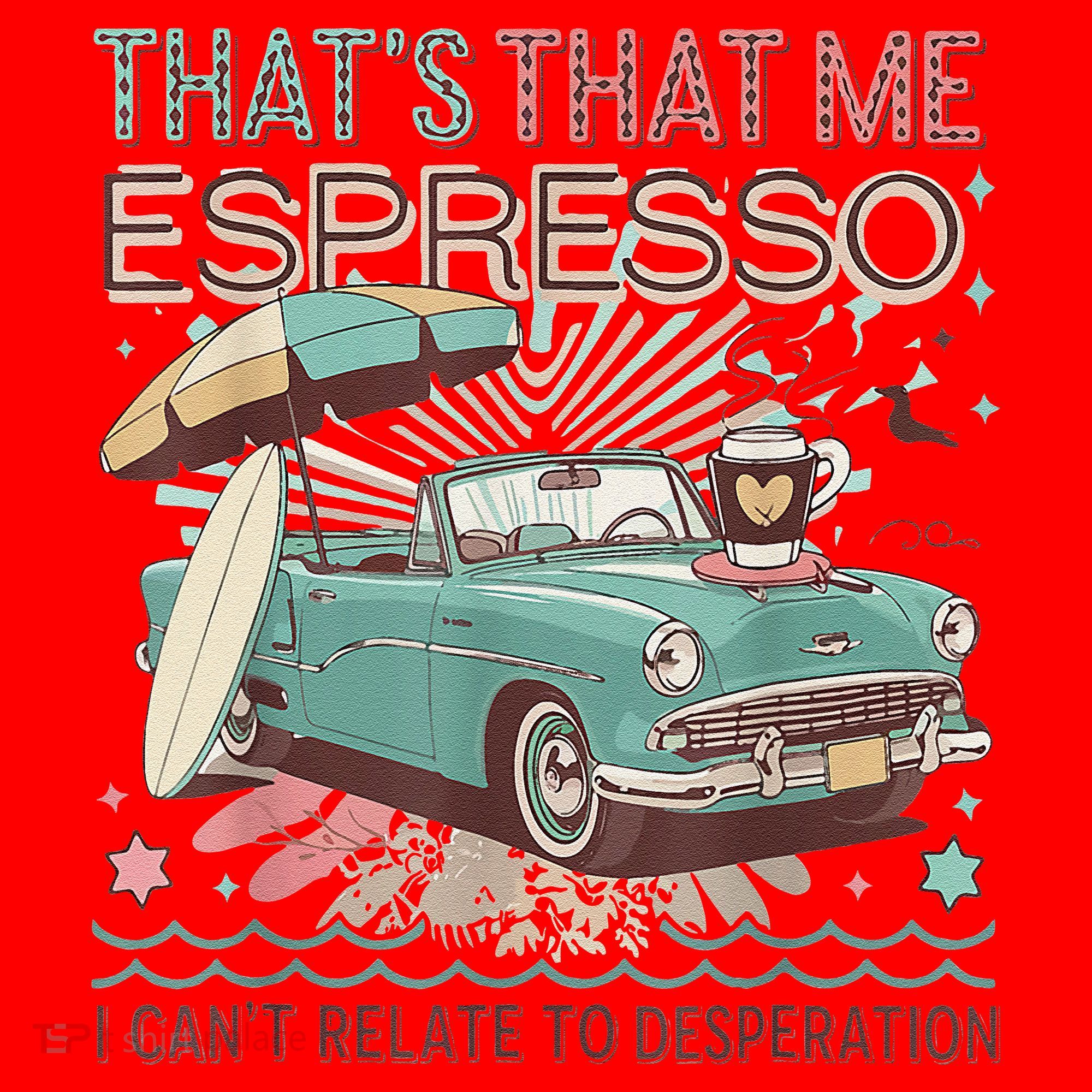 That’S That Me Espresso Funny For(2) Santa Hat