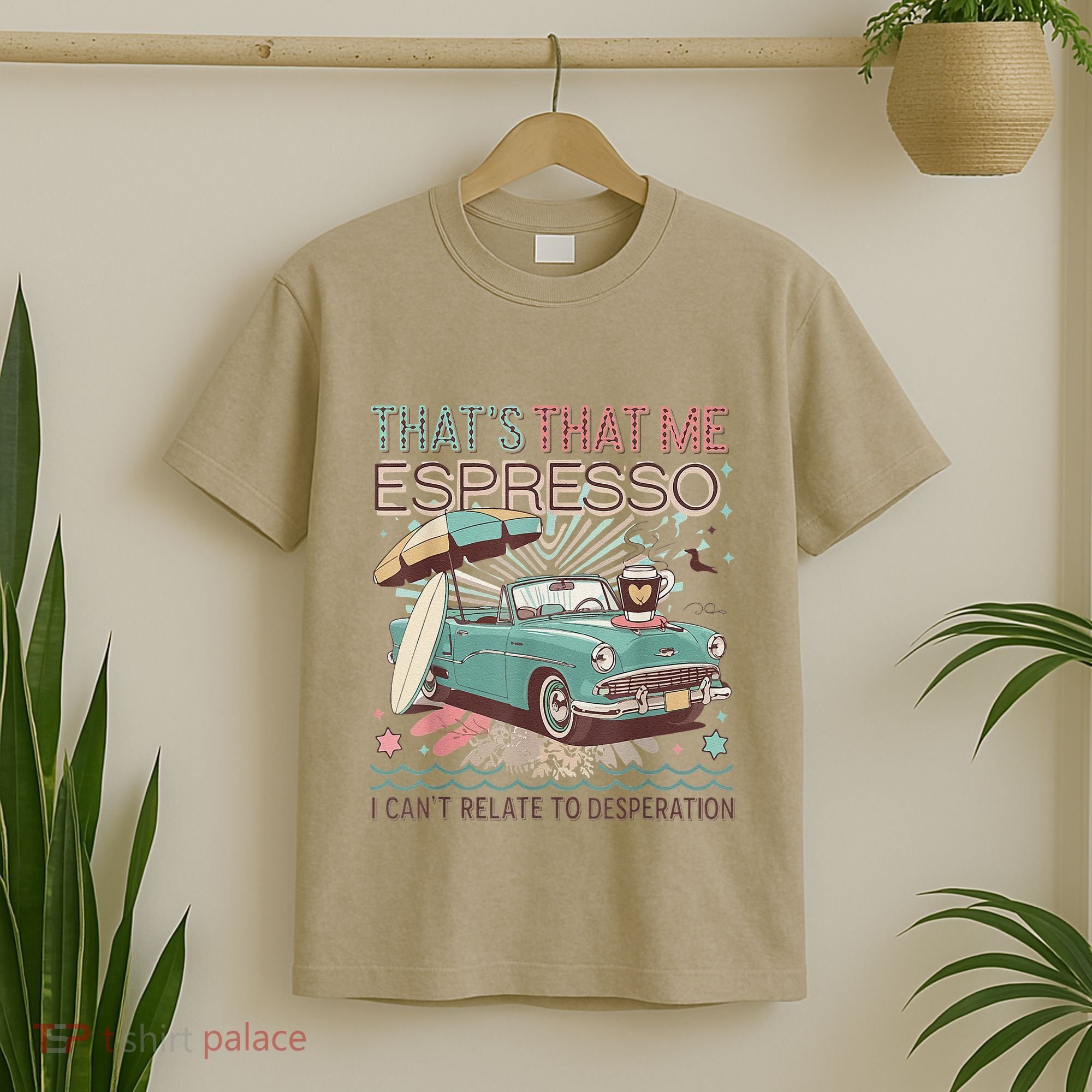 That’S That Me Espresso Funny For(2) T-Shirt