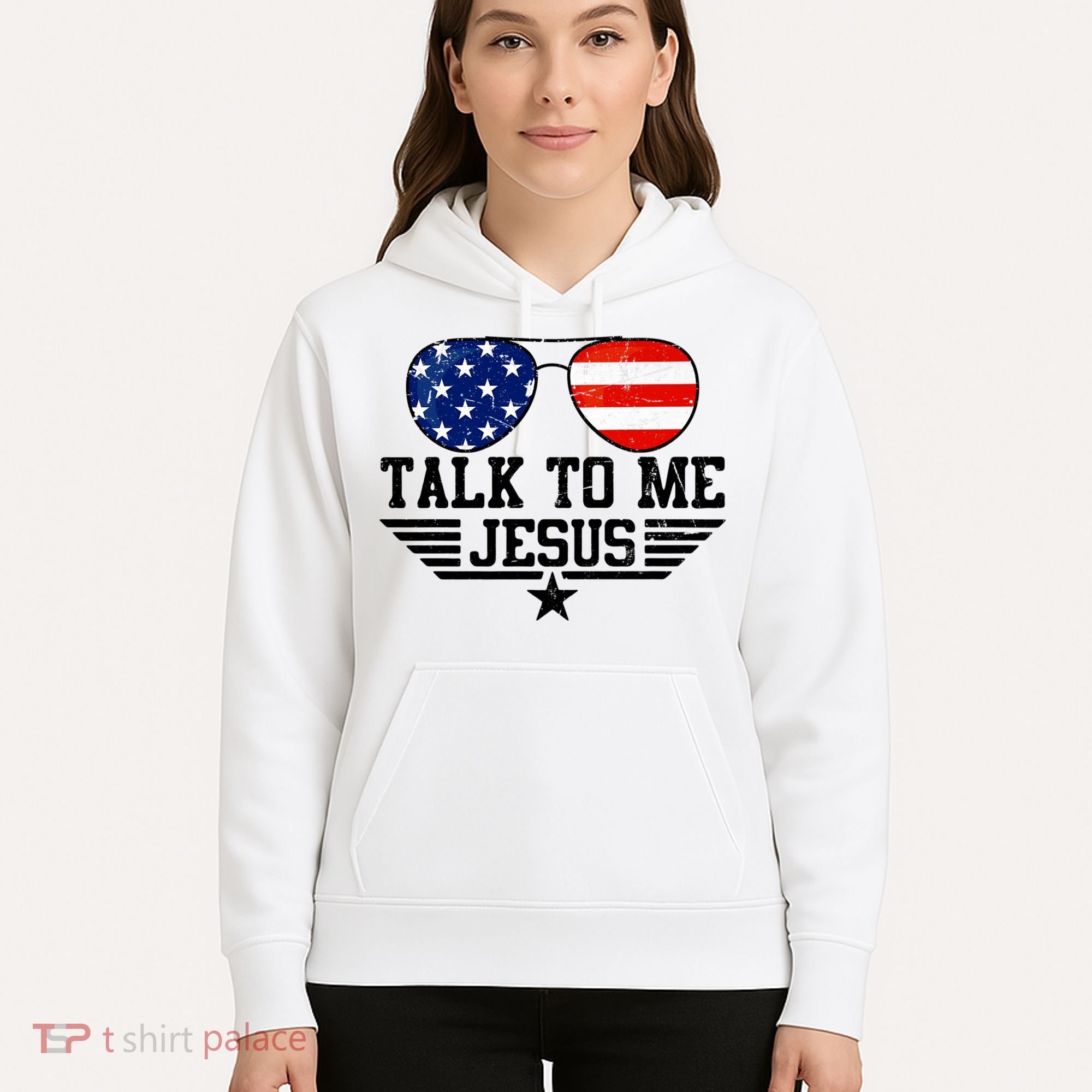 Talk To Me Jesus Glasses Usa Flag Hoodie