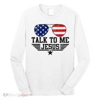 Talk To Me Jesus Glasses Usa Flag Long Sleeve Shirt thumb 0