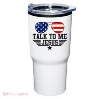 Talk To Me Jesus Glasses Usa Flag Tumbler thumb 0