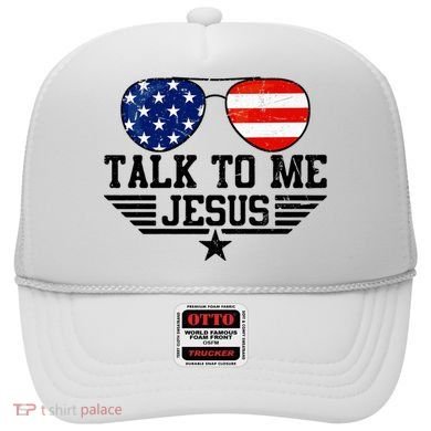 Talk To Me Jesus Glasses Usa Flag Hat