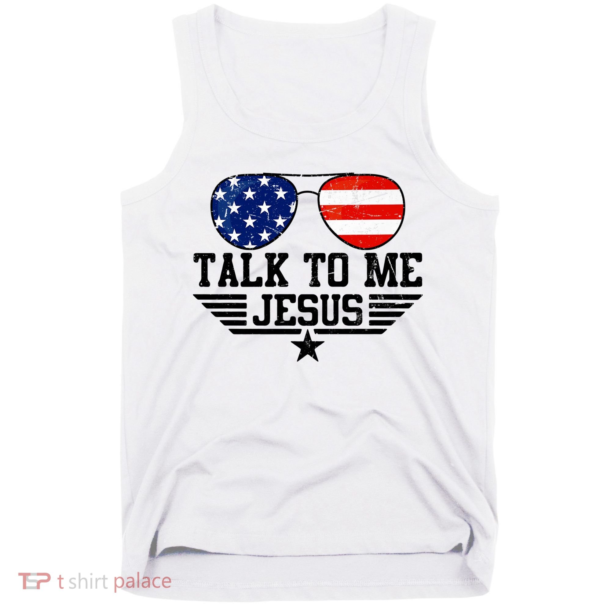 Talk To Me Jesus Glasses Usa Flag Tank Top