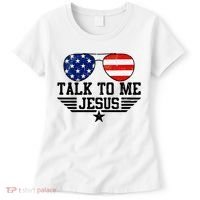 Talk To Me Jesus Glasses Usa Flag Women's T-Shirt thumb 0
