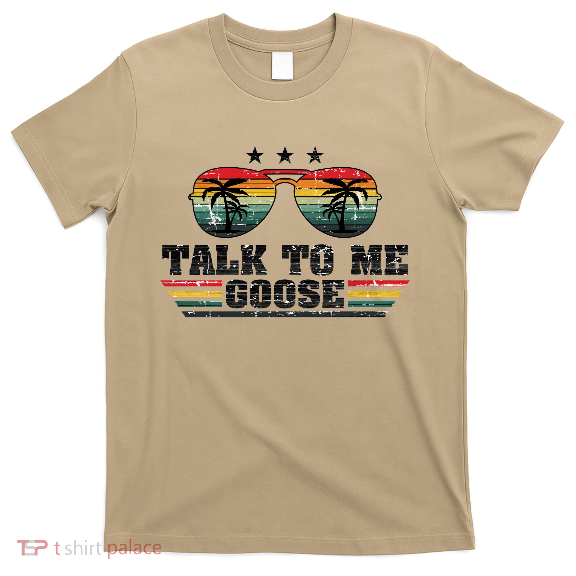 Talk To Me Goose T-Shirt