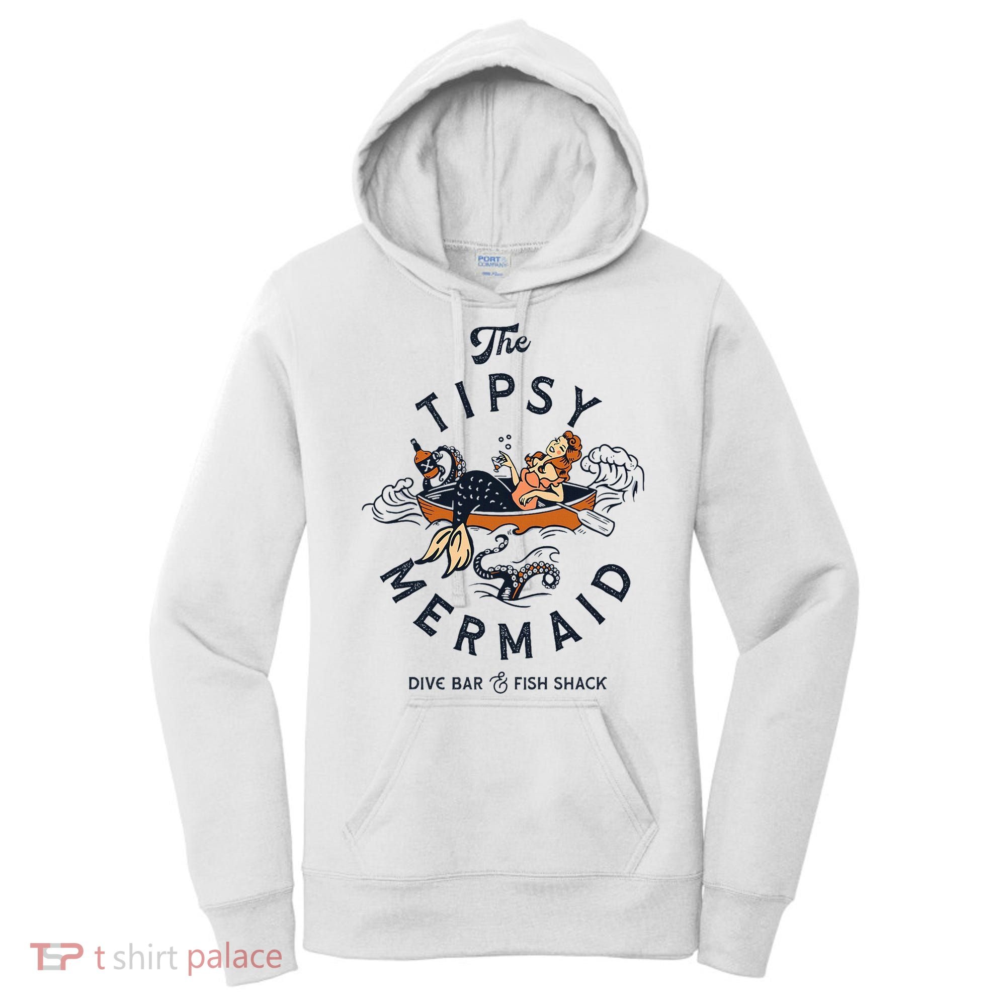 The Tipsy Mermaid Dive Bar & Fish Shack Women's Hoodie