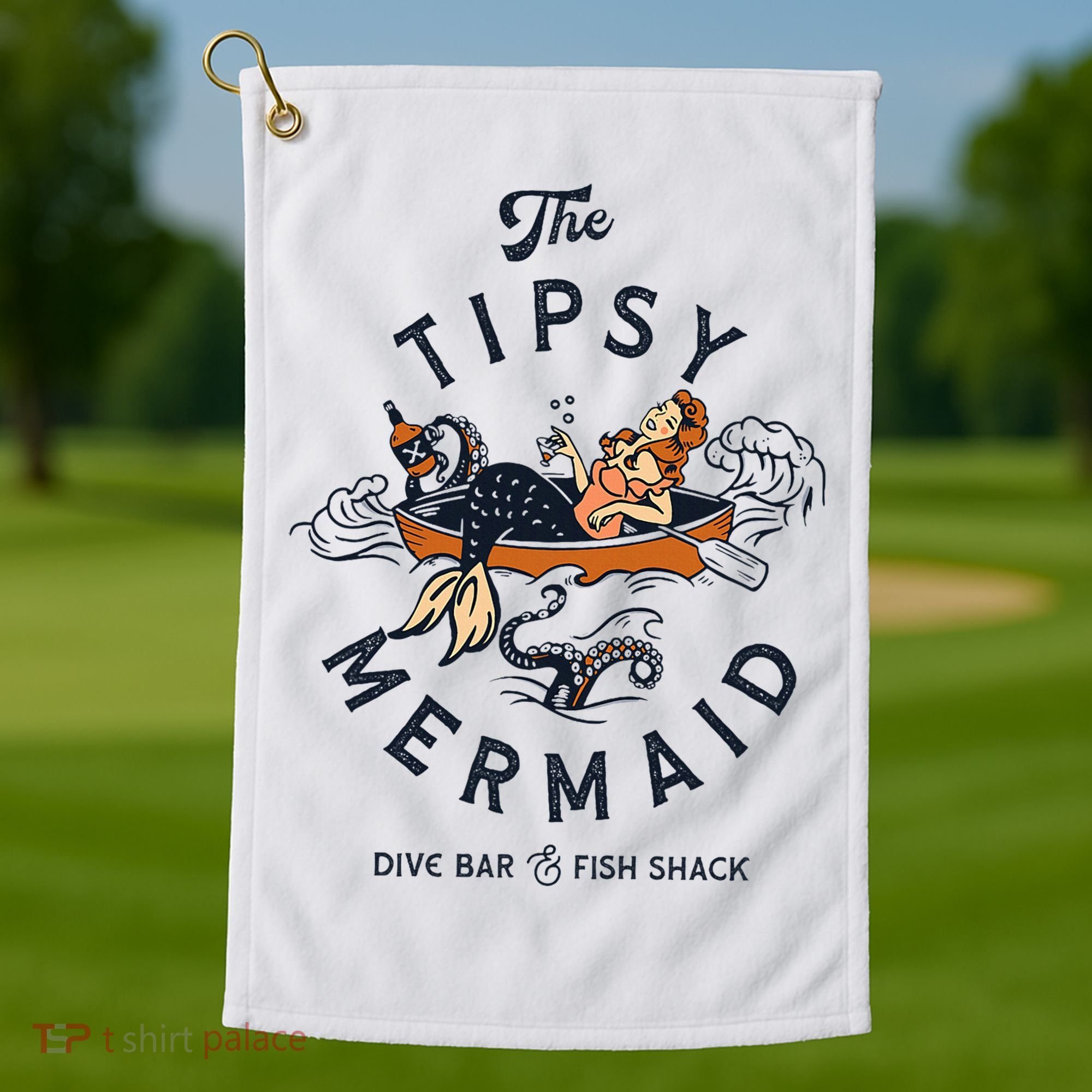 The Tipsy Mermaid Dive Bar & Fish Shack Golf Towel