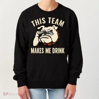 This Team Makes Me Drink Women's Sweatshirt thumb 0