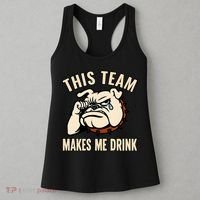 This Team Makes Me Drink Women's Tank Top thumb 3