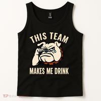 This Team Makes Me Drink Tank Top thumb 2