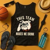 This Team Makes Me Drink Tank Top thumb 4