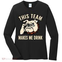 This Team Makes Me Drink Women's Long Sleeve Shirt thumb 0