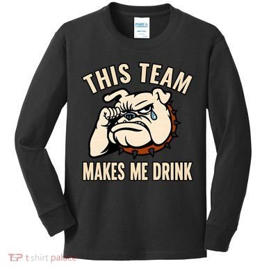This Team Makes Me Drink Kids Long Sleeve Shirt
