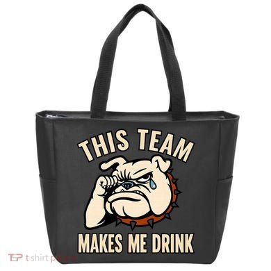 This Team Makes Me Drink Tote Bag