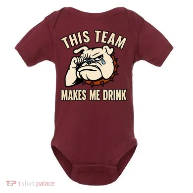 This Team Makes Me Drink Baby Bodysuit