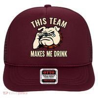 This Team Makes Me Drink Hat thumb 0