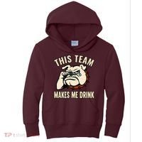 This Team Makes Me Drink Kids Hoodie thumb 0