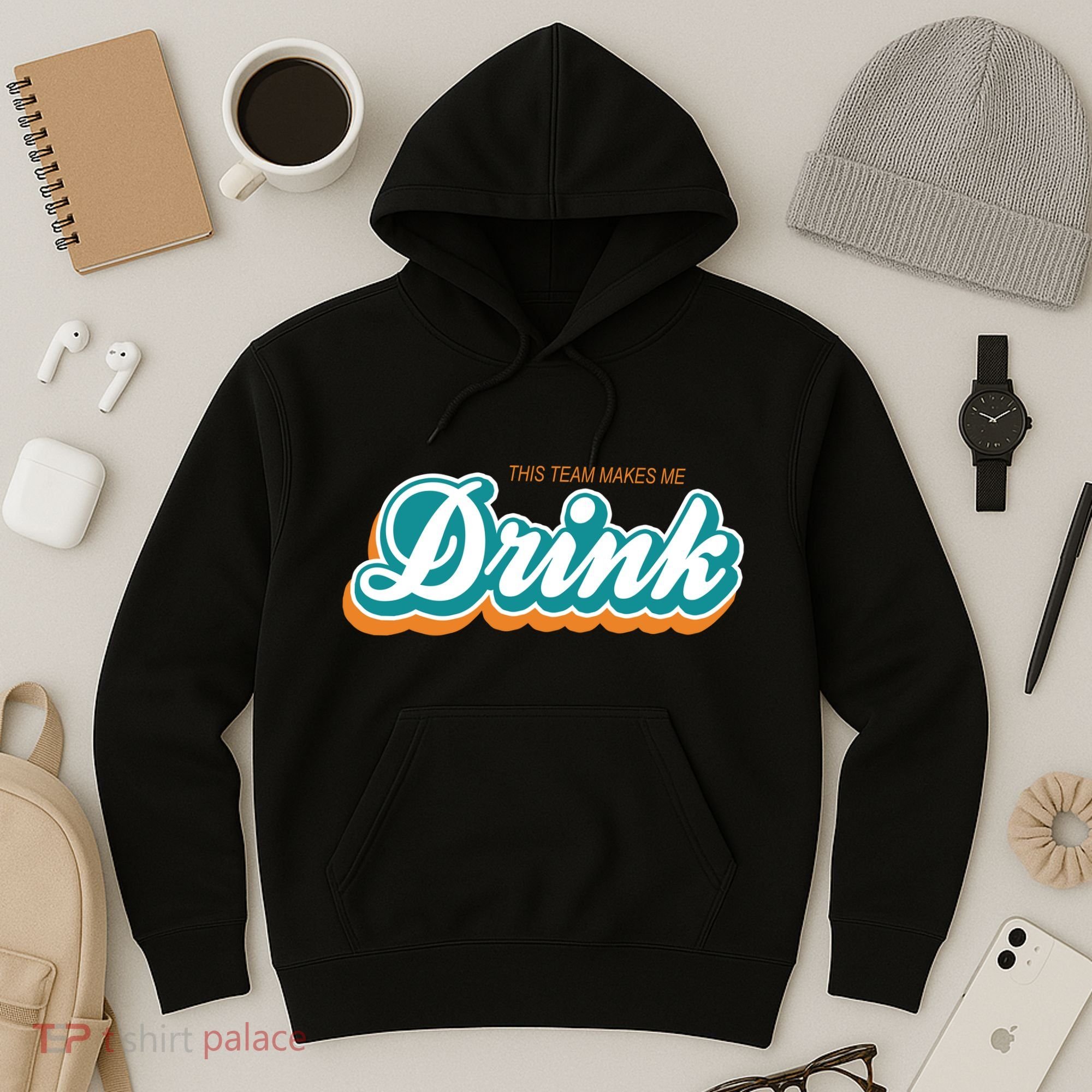 This Team Make Me Drink Miami Football Hoodie