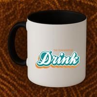 This Team Make Me Drink Miami Football Coffee Mug thumb 2