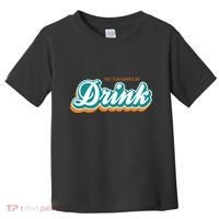 This Team Make Me Drink Miami Football Toddler T-Shirt thumb 0
