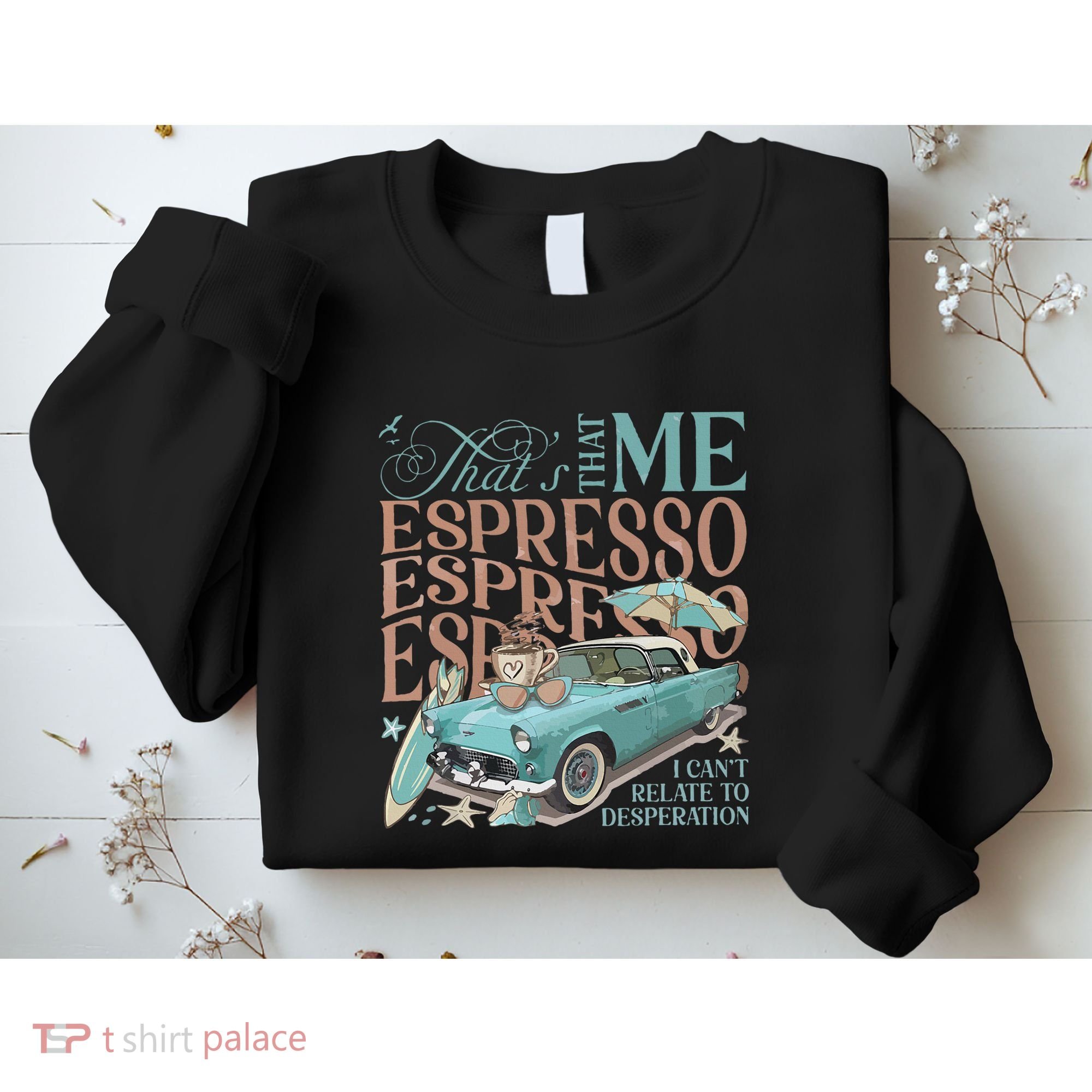 That’S That Me Espresso Sweatshirt