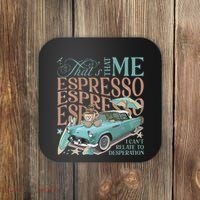 That’S That Me Espresso Coaster thumb 0