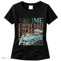That’S That Me Espresso Women's T-Shirt thumb 0