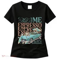 That’S That Me Espresso Women's T-Shirt thumb 0