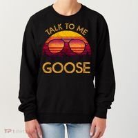 Talk To Me Goose Women's Sweatshirt thumb 0