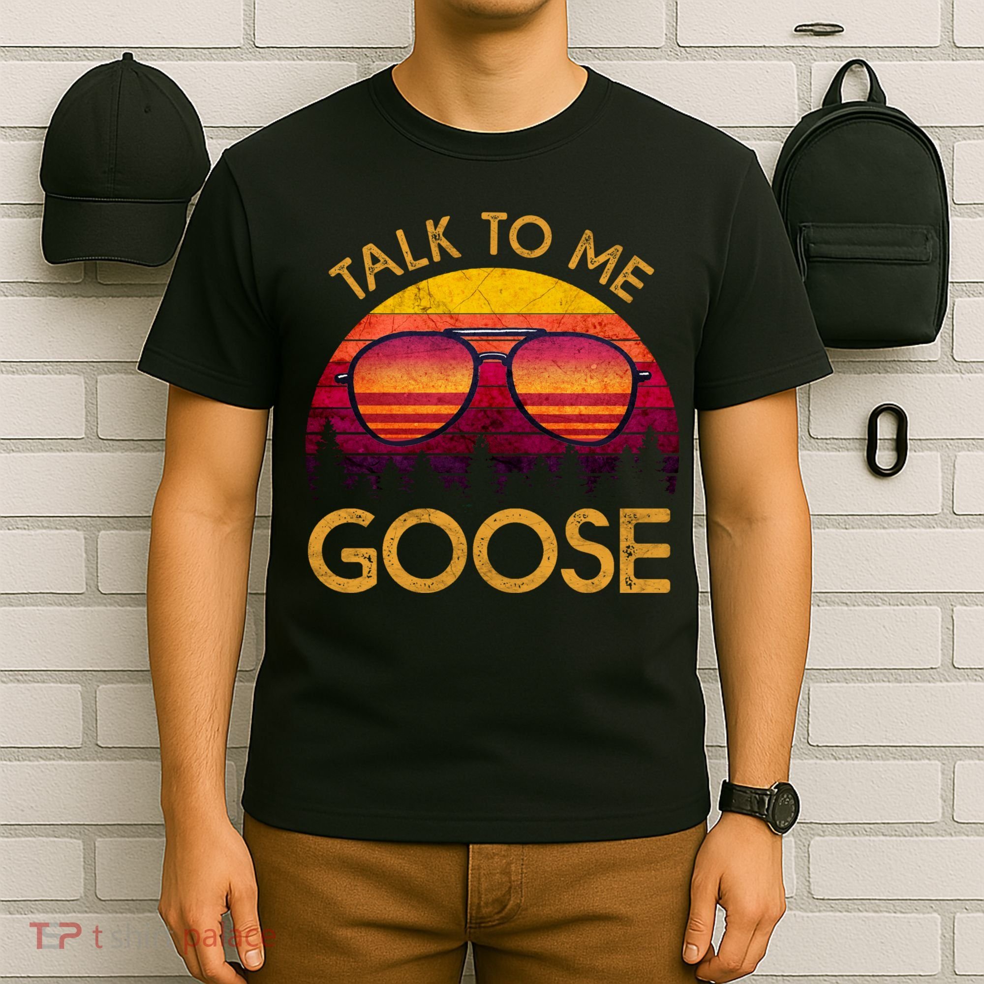Talk To Me Goose T-Shirt