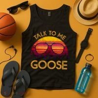 Talk To Me Goose Tank Top thumb 4