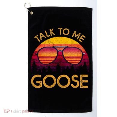 Talk To Me Goose Golf Towel