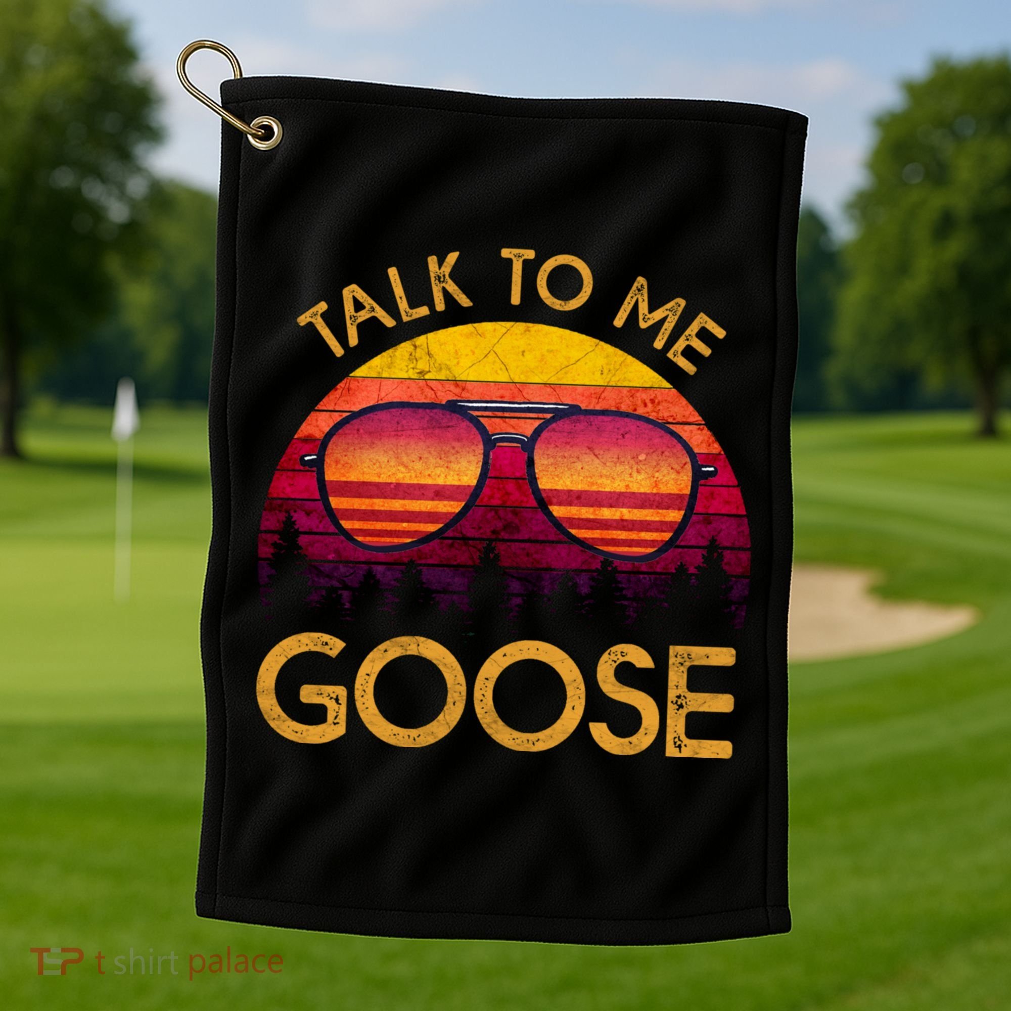 Talk To Me Goose Golf Towel