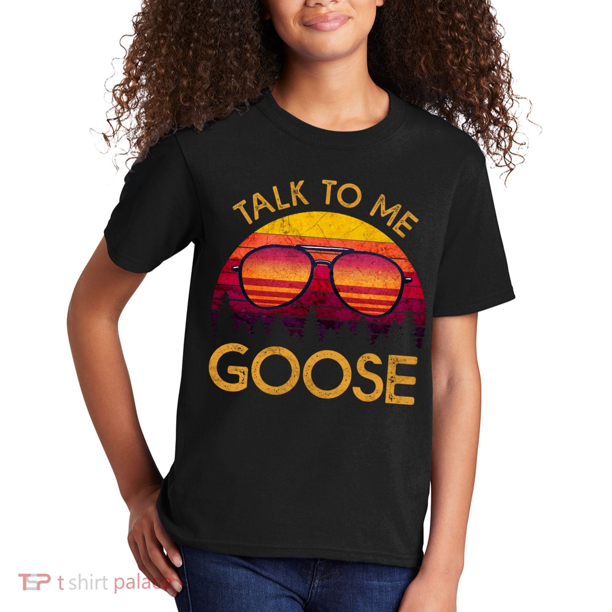 Talk To Me Goose Kids T-Shirt