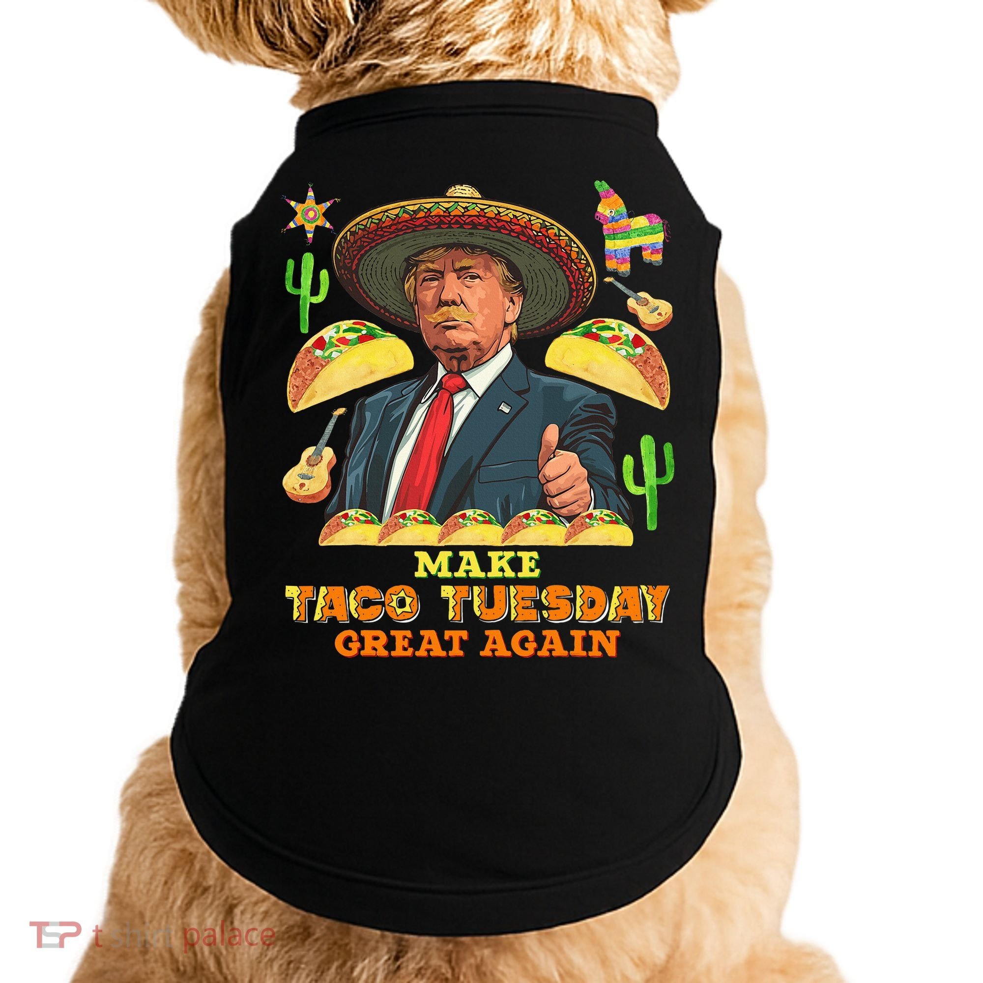 Taco Tuesday Make Taco Tuesday Great Again Donald Trump Taco Doggie Tank