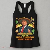 Taco Tuesday Make Taco Tuesday Great Again Donald Trump Taco Women's Tank Top thumb 3