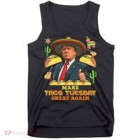 Taco Tuesday Make Taco Tuesday Great Again Donald Trump Taco Tank Top thumb 0