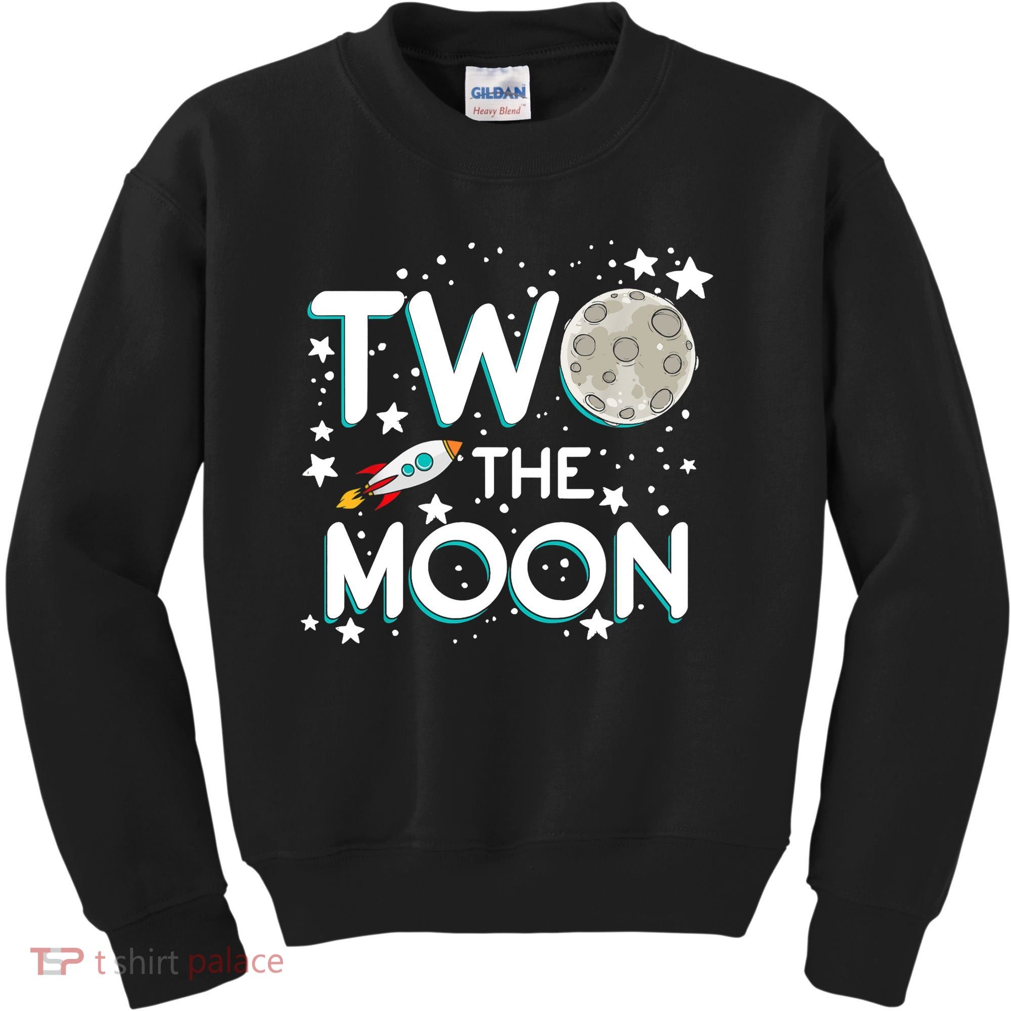 Two The Moon 2nd Birthday For 2 Year Old Kids Sweatshirt