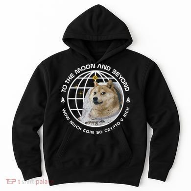To The Moon And Beyond Doge Coin Crypto Hoodie