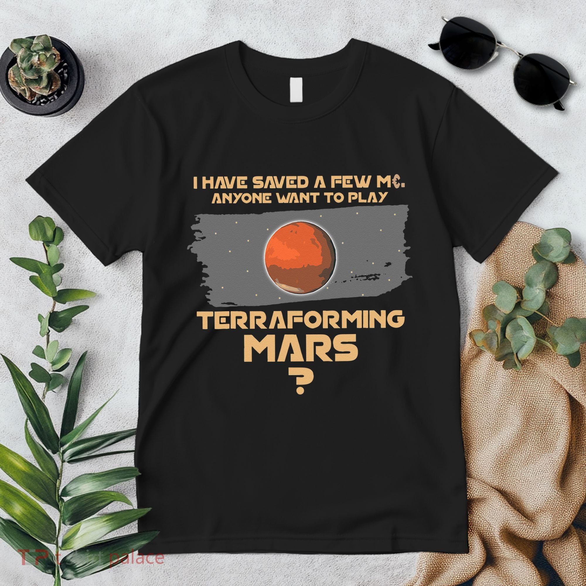 Terraforming The Mars Board Game Board Games Board Gamer Premium T-Shirt