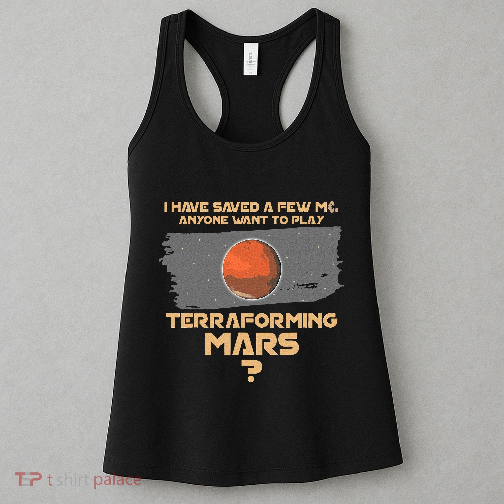 Terraforming The Mars Board Game Board Games Board Gamer Women's Tank Top