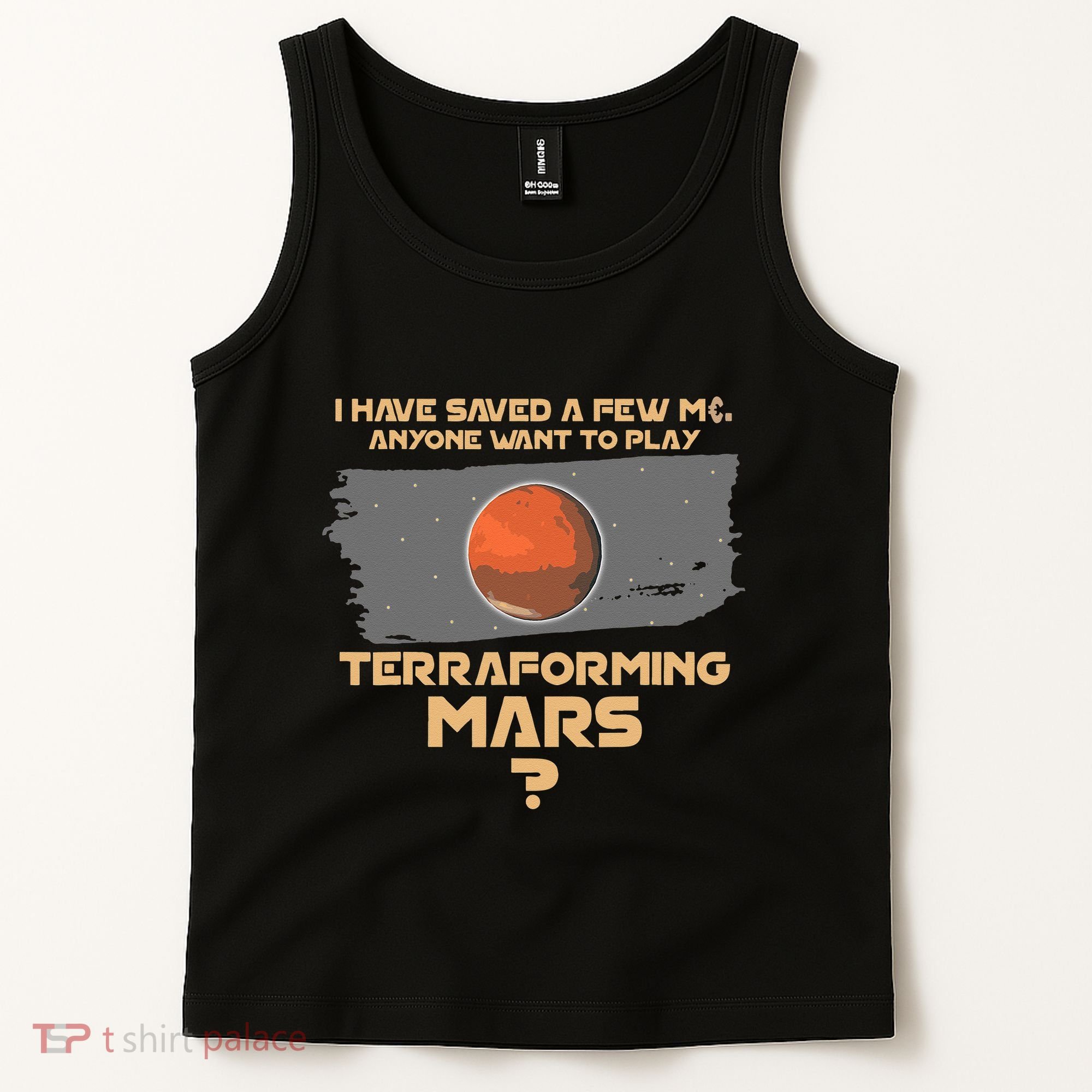 Terraforming The Mars Board Game Board Games Board Gamer Tank Top