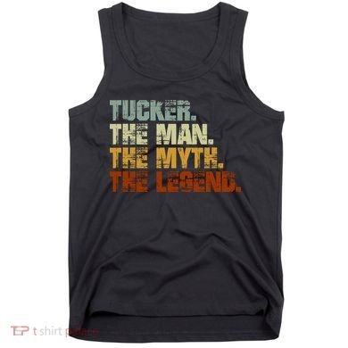 Tucker The Man The Myth The Legend Tucker Carlson 1 Tank Top