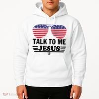 Talk To Me Jesus Glasses US Flag Hoodie thumb 2