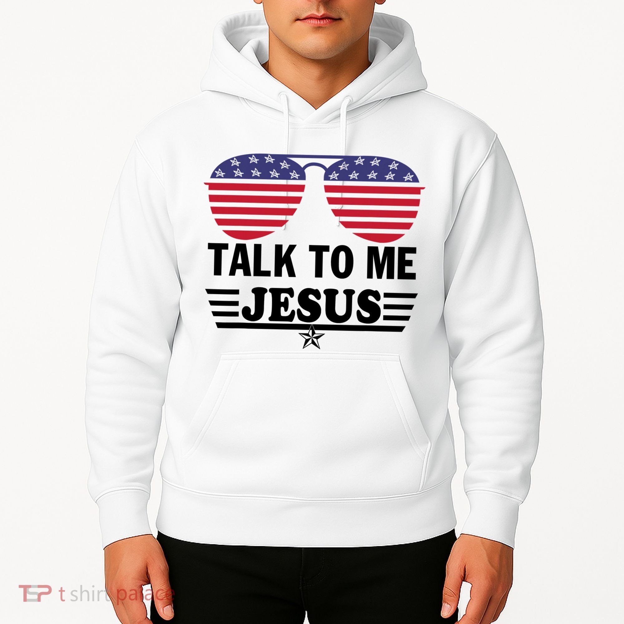 Talk To Me Jesus Glasses US Flag Hoodie
