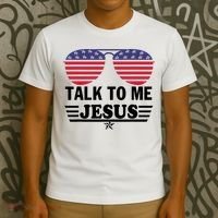 Talk To Me Jesus Glasses US Flag T-Shirt thumb 3