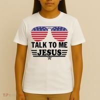 Talk To Me Jesus Glasses US Flag T-Shirt thumb 4