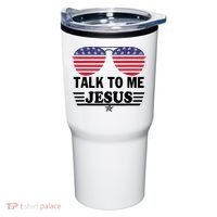 Talk To Me Jesus Glasses US Flag Tumbler thumb 0