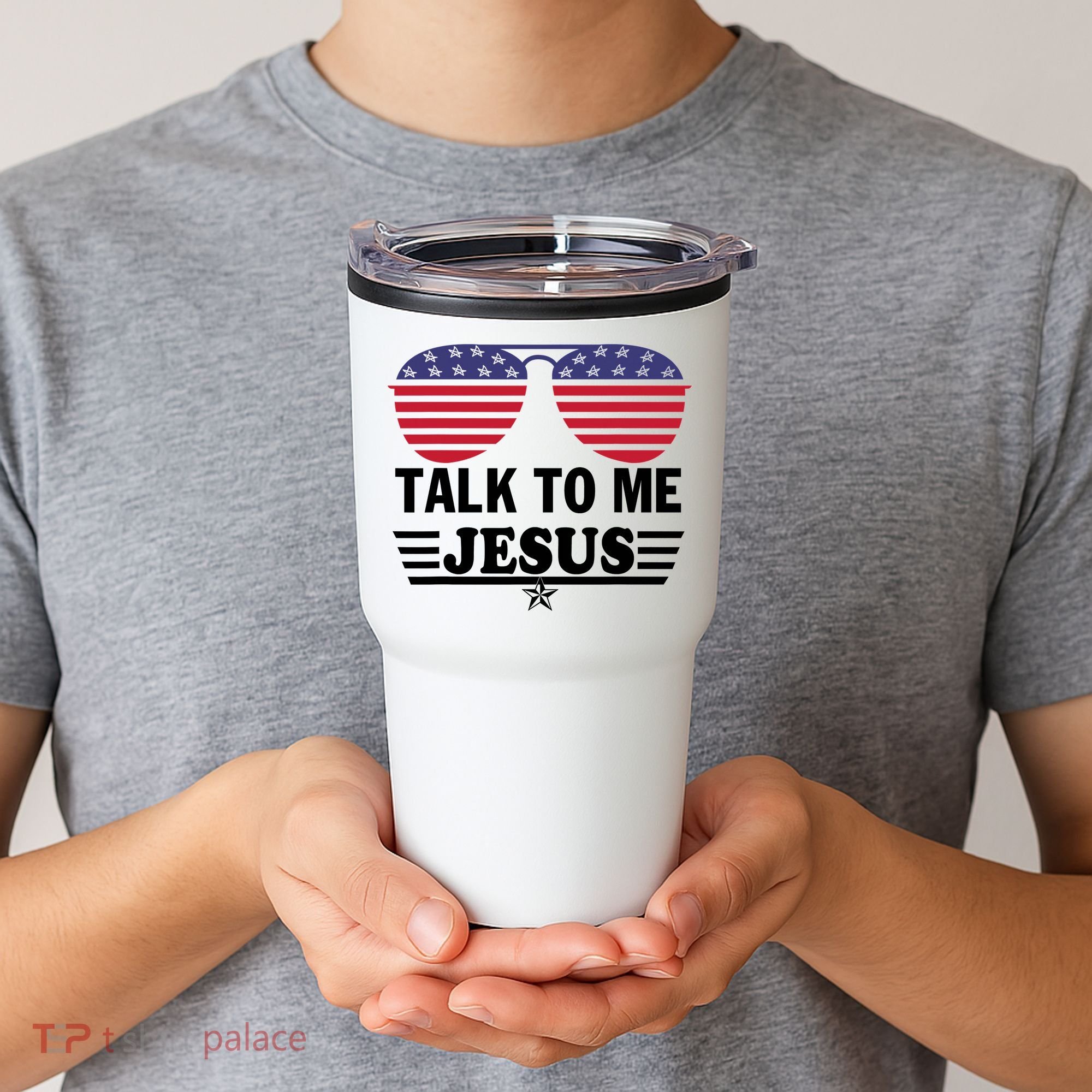 Talk To Me Jesus Glasses US Flag Tumbler