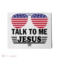 Talk To Me Jesus Glasses US Flag Mousepad thumb 0